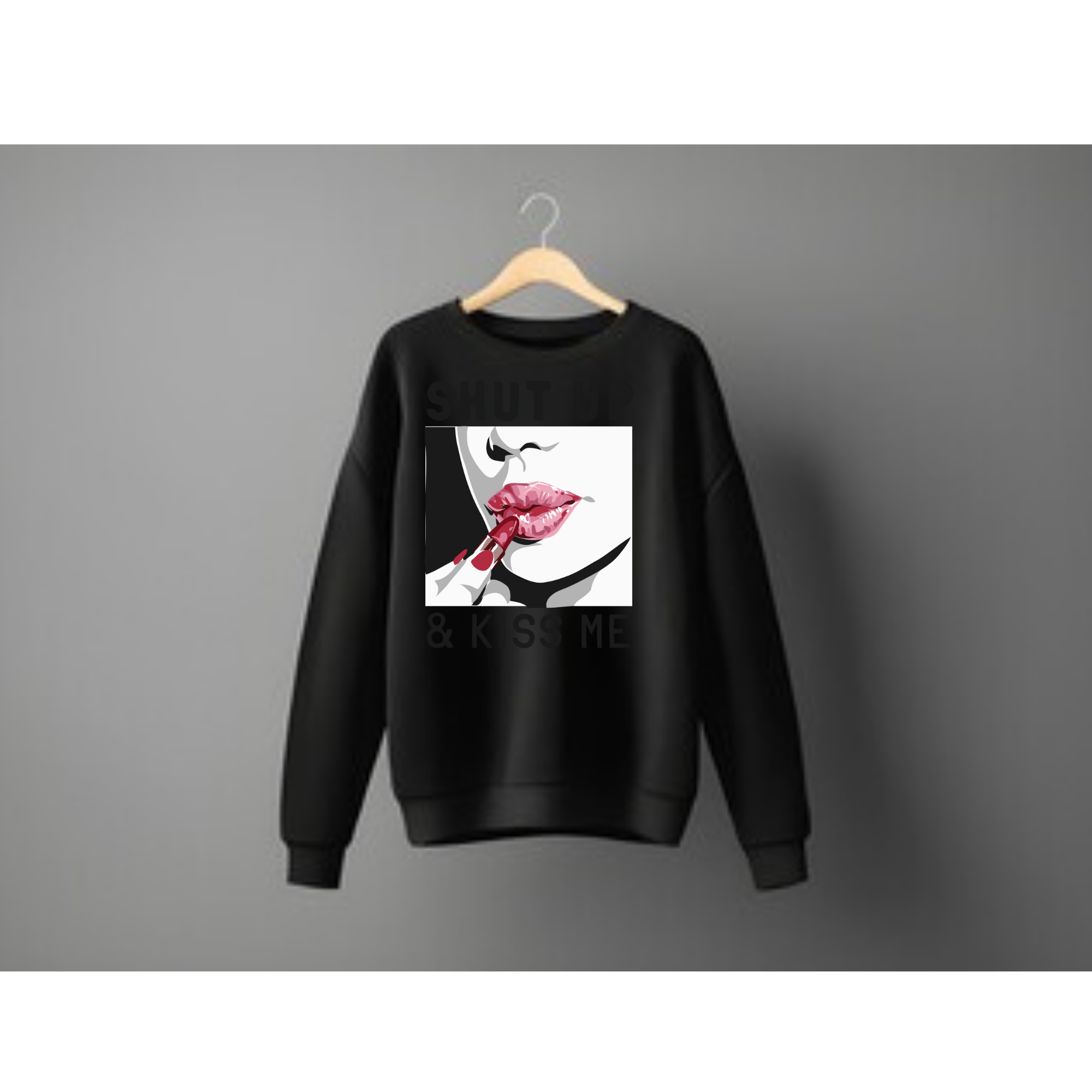 KISS  & SHUT UP HOODIE